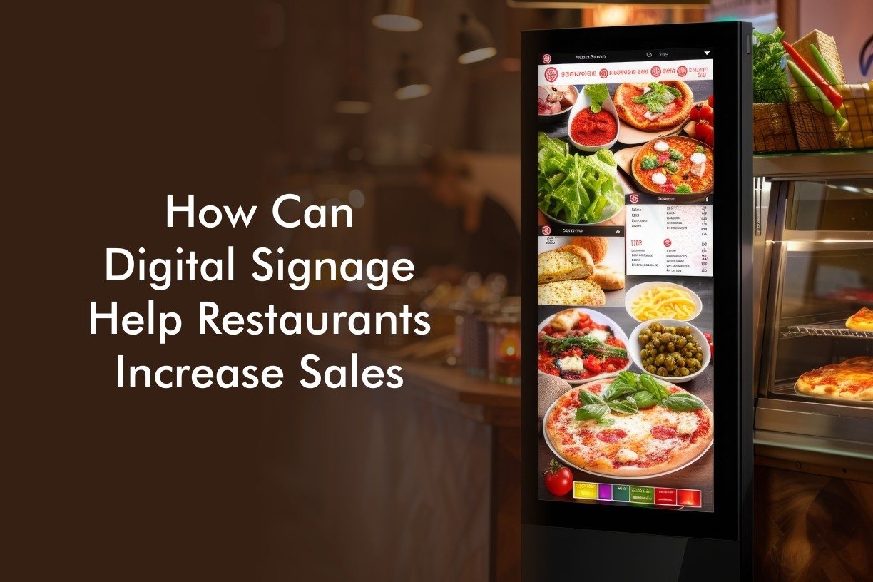 Digital Signage Help Restaurants Increase Sales
